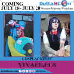 Vivace.Cos at Delta H Con July 18-20, 2025